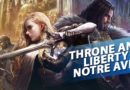 [PS5] Throne and Liberty – Notre Avis